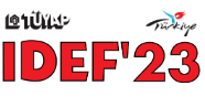 IDEF’23 16’ncı Uluslararası Savunma Sanayii Fuarı